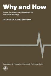 Icon image Why and How: Some Problems and Methods in Historical Biology