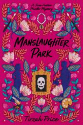 Icon image Manslaughter Park