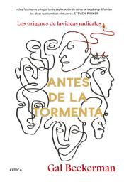 Icon image Antes de la tormenta: Los orígenes de las ideas radicales