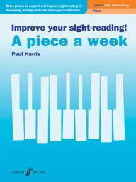 Icon image Improve your sight-reading! A piece a week Piano Level 3
