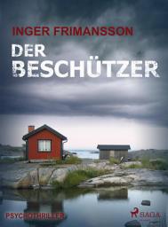 Icon image Der Beschützer - Psychothriller