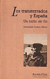 Icon image LOS TRANSTERRADOS Y ESPAÑA: Un exilio sin fin