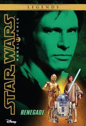 Icon image Star Wars: Rebel Force: Renegade