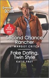 Icon image Second Chance Rancher & Fake Dating, Twin Style