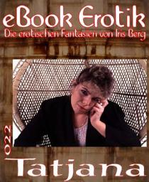 Icon image eBook Erotik 022: Tatjana