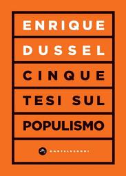 Icon image Cinque tesi sul populismo
