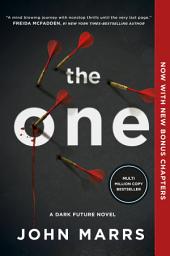 Icon image The One (Expanded Edition): A Dark Future Novel