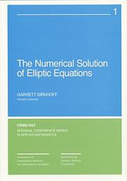 Icon image The Numerical Solution of Elliptic Equations