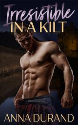 Icon image Irresistible in a Kilt