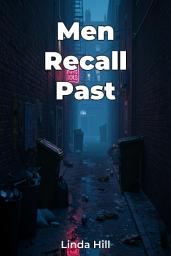 Icon image Men Recall Past