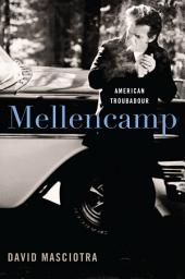 Icon image Mellencamp: American Troubadour