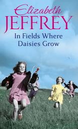 Icon image In Fields Where Daisies Grow