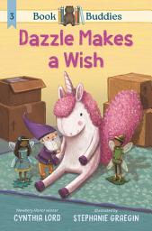Icon image Book Buddies: Dazzle Makes a Wish