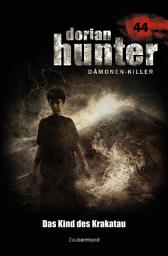 Icon image Dorian Hunter 44 – Das Kind des Krakatau