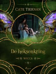 Icon image De heksenkring: Volume 2