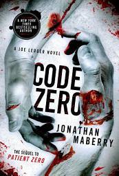 Icon image Code Zero: A Joe Ledger Novel