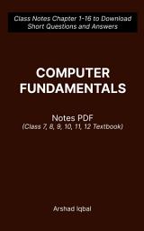 Icon image Computer Fundamentals Questions and Answers PDF: Competitive Exam Questions for Class 7-12 & Chapter 1-16 Practice Tests (Computer Fundamentals Notes for Beginners)