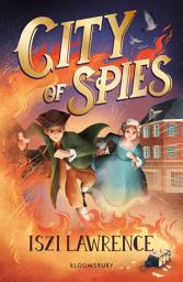 Icon image City of Spies: An action-packed adventure set during the American Revolution, perfect for readers aged 9+