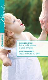 Icon image Pour le bonheur d'une enfant - Deux coeurs au défi