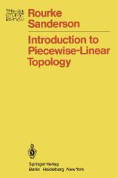 Icon image Introduction to Piecewise-Linear Topology