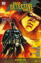 Icon image Batman - Detective Comics - Bd. 7: Anarchie