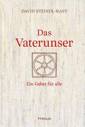 Icon image Das Vaterunser: Ein Gebet für alle
