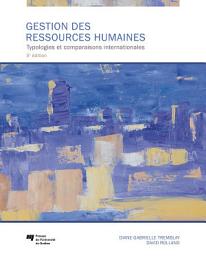Icon image Gestion des ressources humaines, 3e édition: Typologies et comparaisons internationales