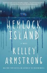 Icon image Hemlock Island: A Novel