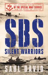 Icon image SBS – Silent Warriors: The Authorised Wartime History