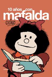 Icon image 10 años con Mafalda