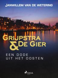 Icon image Een dode uit het Oosten: Volume 5