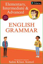 Icon image English Grammar: Elementary, Intermediate and Advanced
