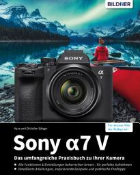 Icon image Sony A7 V: Für bessere Fotos von Anfang an!