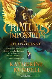 Icon image Criatures impossibles 2. El rei enverinat