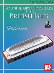 Icon image Harmonica Tunes - Beautiful Airs and Ballads of the British Isles