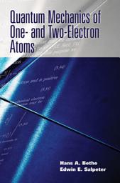 Icon image Quantum Mechanics of One- and Two-Electron Atoms