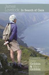 Icon image James Lovelock: In Search of Gaia