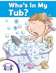 Icon image Who's In My Tub?