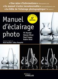 Icon image Manuel d'éclairage photo: Édition 4