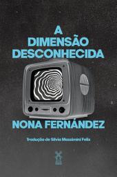 Icon image A dimensão desconhecida