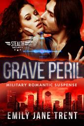 Icon image Grave Peril: Military Romantic Suspense