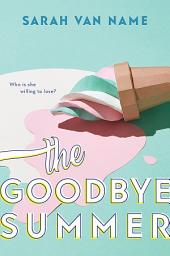Icon image The Goodbye Summer