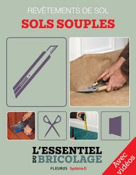 Icon image Revêtements intérieurs : revêtements de sol - sols souples (avec vidéos): L'essentiel du bricolage