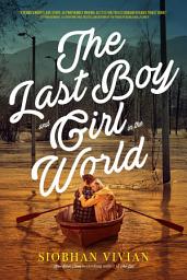 Icon image The Last Boy and Girl in the World
