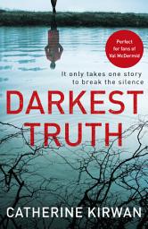 Icon image Darkest Truth: She refused to be silenced