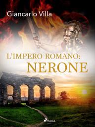 Icon image L’impero romano: Nerone
