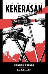 Icon image Tentang Kekerasan: On Violence