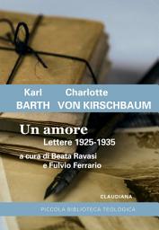 Icon image Un amore: Lettere 1925-1935