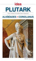 Icon image Alkibiades ve Coriolanus