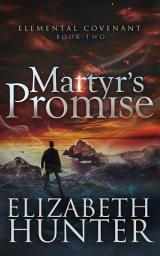 Icon image Martyr's Promise: An Urban Fantasy Romance Novel